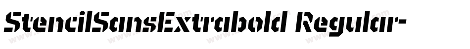 StencilSansExtrabold Regular字体转换
